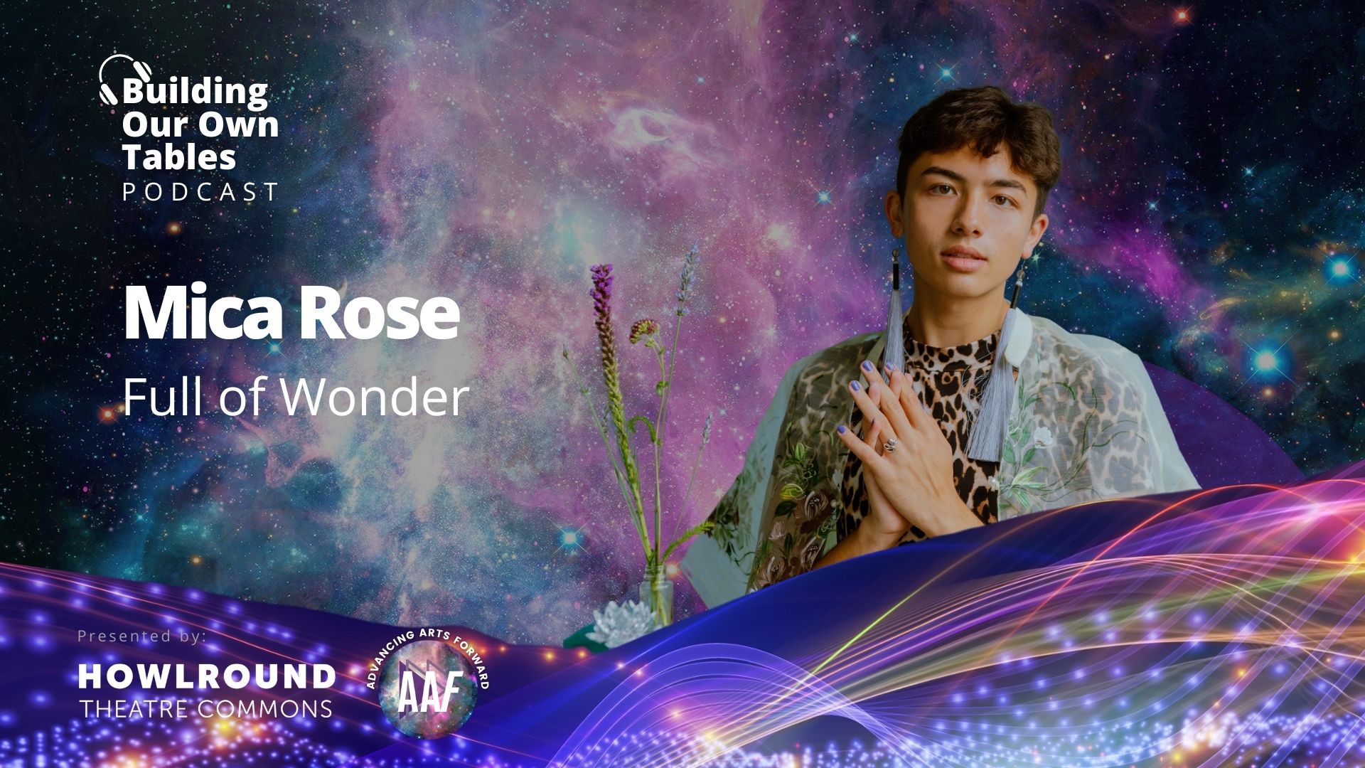 Ep 9: Full of Wonder with Mica Rose