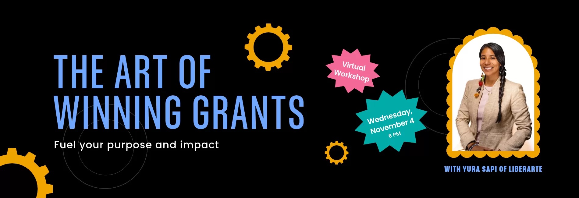 The Art of Winning Grants virtual workshop flyer with Yura Sapi of LiberArte