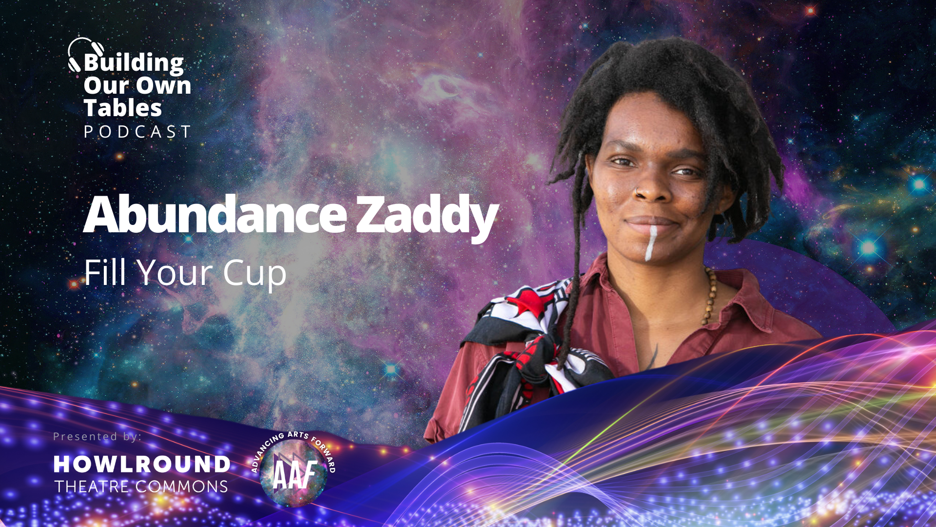 Ep 2: Fill Your Cup with Abundance Zaddy